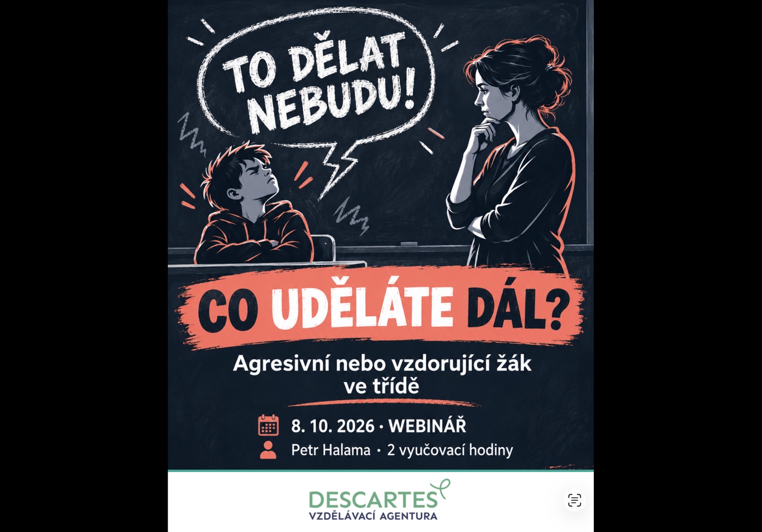 Žák říká učitelce: To dělat nebudu! Co uděláte dál?